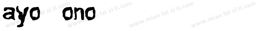 Sayo UV Mono BC字体转换